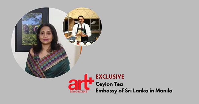 “Ceylon Tea: An Industry Gold Standard” – An Exclusive  International Tea Day Promotion with Art Plus Magazine